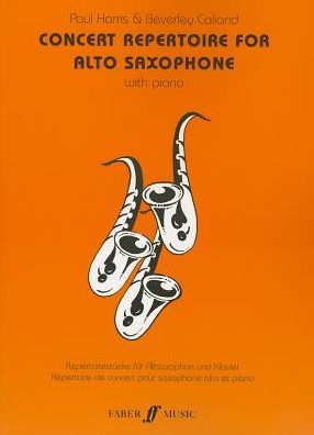 Cover for Paul Harris · Concert Repertoire For Alto Saxophone - Concert Repertoire Series (Paperback Book) (1999)