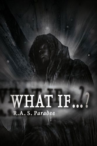 Cover for R.a. Paradee · What If?? (Paperback Book) (2005)