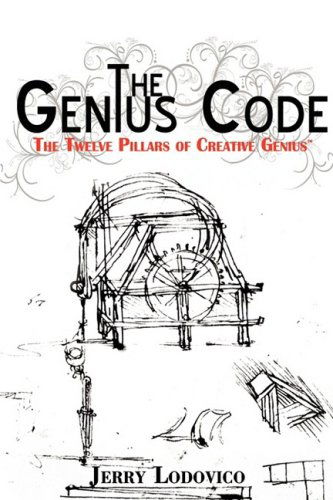 Cover for Gerald Lodovico · The Genius Code: the Twelve Pillars of Creative Genius (Paperback Book) (2008)
