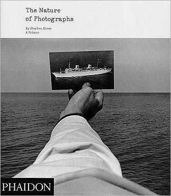 Cover for Stephen Shore · The Nature of Photographs: A Primer (Paperback Book) (2010)