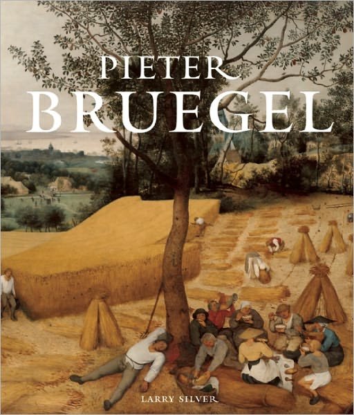 Pieter Bruegel - Larry Silver - Książki - Abbeville Press Inc.,U.S. - 9780789211040 - 17 listopada 2011