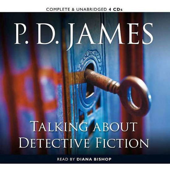 Cover for P. D. James · Talking About Detective Fiction (Audiobook (płyta CD)) (2010)