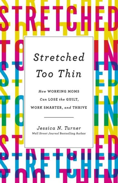 Cover for J Turner · Stretched Too Thin (Paperback Book) (2019)