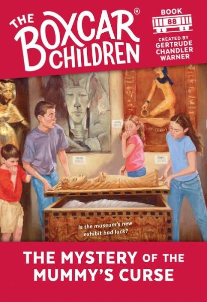 Cover for Gertrude Chandler Warner · The Mystery of the Mummy's Curse - The Boxcar Children Mysteries (Taschenbuch) (2002)