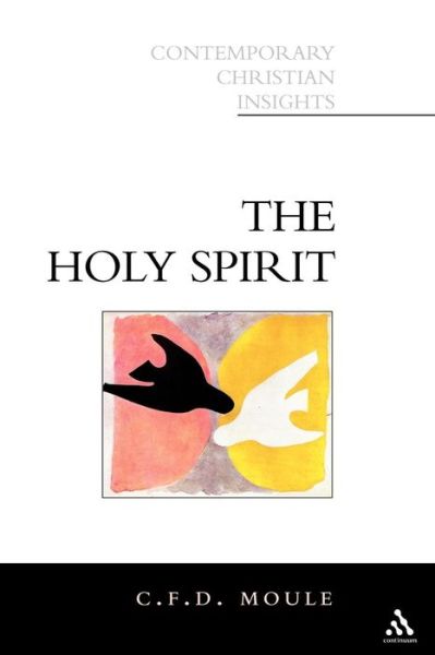 Cover for C. F. D. Moule · Holy Spirit - Contemporary Christian Insights (Taschenbuch) [New edition] (2000)