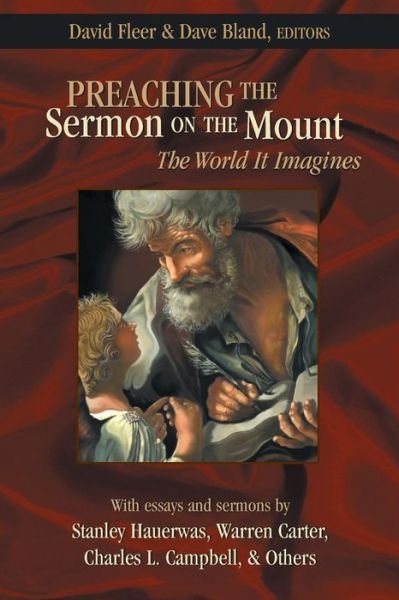 Cover for David Fleer · Preaching the Sermon on the Mount: The World It Imagines (Paperback Book) (2007)