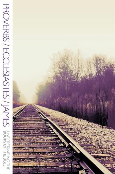 Cover for Smith · Proverbs / Ecclesiastes / James (Paperback Book) (2011)