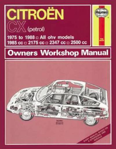 Cover for Haynes Publishing · Citroen CX Petrol (75 - 88) Haynes Repair Manual (Paperback Bog) (2013)