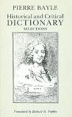 Cover for Pierre Bayle · Historical and Critical Dictionary: Selections - Hackett Classics (Hardcover Book) (1991)