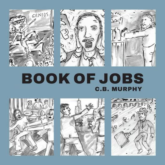 Cover for C B Murphy · Book of Jobs (Taschenbuch) (2022)