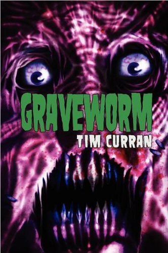 Graveworm - Tim Curran - Książki - Severed Press - 9780987240040 - 27 stycznia 2012