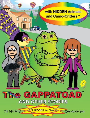 Cover for Tia Manning · The Gappatoad and Other Stories (Inbunden Bok) [Large Type edition] (2013)