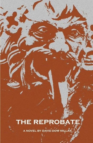 Cover for David Millar · The Reprobate (Paperback Bog) (2015)