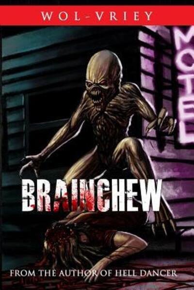 Cover for Wol-vriey · Brainchew (Paperback Book) (2017)