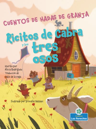 Cover for Alicia Rodriguez · Ricitos de Cabra Y Los Tres Osos (Paperback Book) (2021)