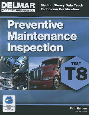 Cover for Delmar Cengage Learning · ASE Test Prep- T8 Preventive Maintenance (Paperback Book) [International edition] (2012)