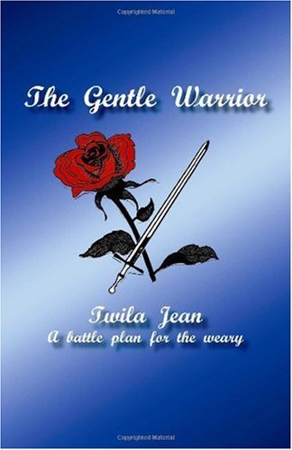Cover for Twila Jean · The Gentle Warrior (Pocketbok) (2003)