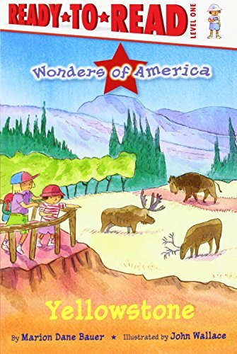 Yellowstone (Wonders of America) - Marion  Dane Bauer - Bücher - Simon Spotlight - 9781416954040 - 1. April 2008