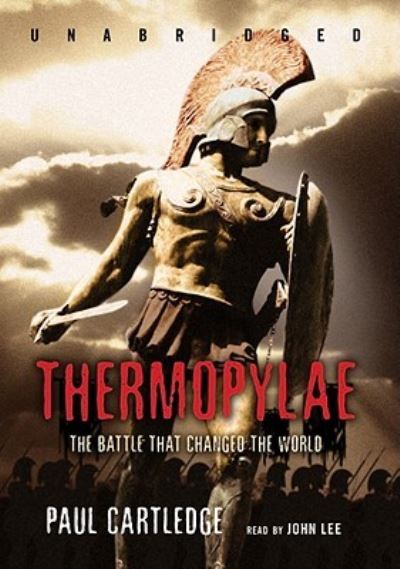 Cover for Paul Cartledge · Thermopylae (CD) [Unabridged edition] (2007)