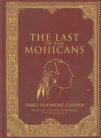 Cover for James Fenimore Cooper · The Last of the Mohicans (CD) (2010)