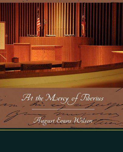 Cover for August Evans Wilson · At the Mercy of Tiberius (Paperback Book) (2009)