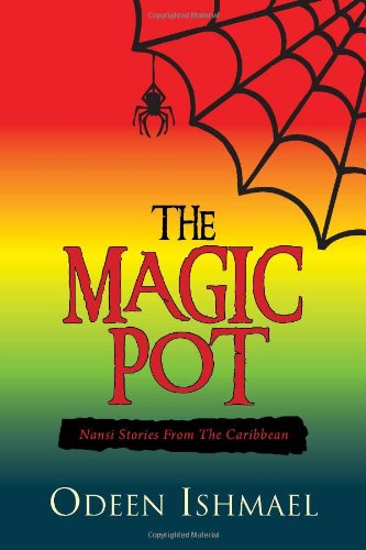 Cover for Odeen Ishmael · The Magic Pot (Hardcover Book) (2010)