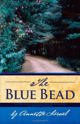 Cover for Annette Israel · The Blue Bead (Paperback Book) (2012)