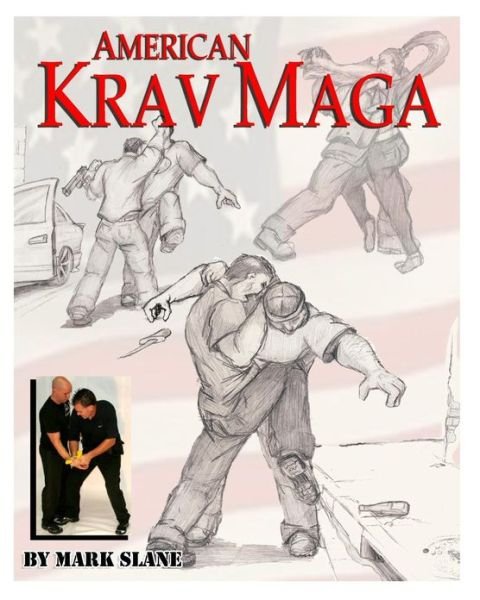Cover for Mark Slane · American Krav Maga (Paperback Book) (2013)