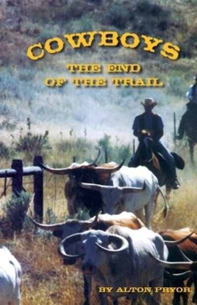 Alton Pryor · Cowboys (Paperback Book) (2014)