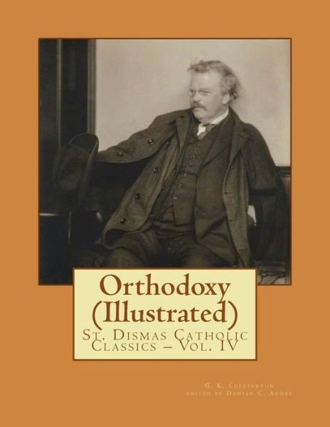 Cover for G K Chesterton · Orthodoxy (Illustrated) (Paperback Bog) (2014)