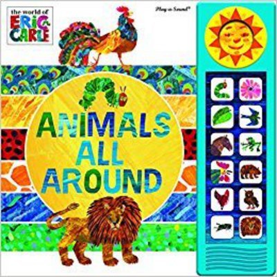 Cover for PI Kids · World of Eric Carle: Animals All Around Sound Book (Tavlebog) (2017)