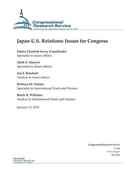Cover for Congressional Research Service · Japan-u.s. Relations: Issues for Congress (Taschenbuch) (2015)