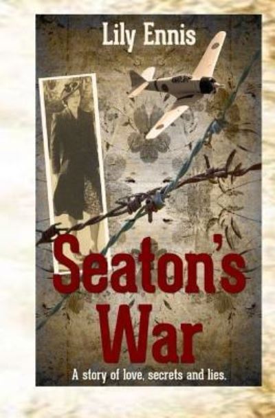 Cover for Lily Ennis · Seaton's War (Paperback Book) (2015)