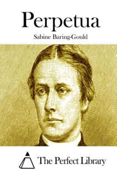 Cover for Sabine Baring-gould · Perpetua (Paperback Book) (2015)