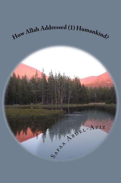 Cover for Safaa Ahmad Abdel-Aziz · How Allah Addressed (1) Humankind? (Paperback Book) (2015)