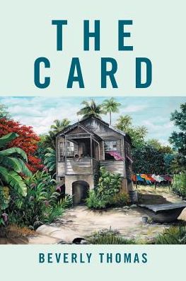 Cover for Beverly Thomas · The Card (Paperback Book) (2017)