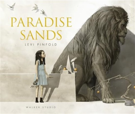 Cover for Levi Pinfold · Paradise Sands: A Story of Enchantment (Taschenbuch) (2024)
