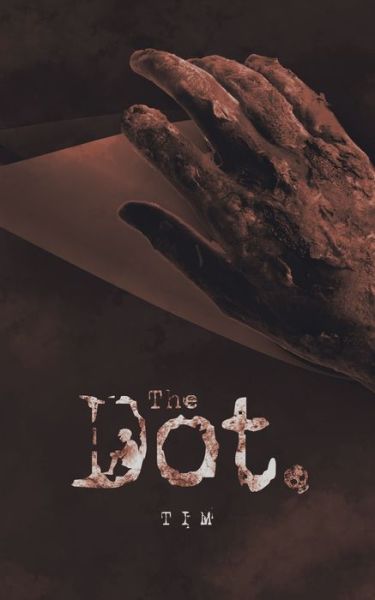 Cover for Tim · The Dot. (Paperback Book) (2019)