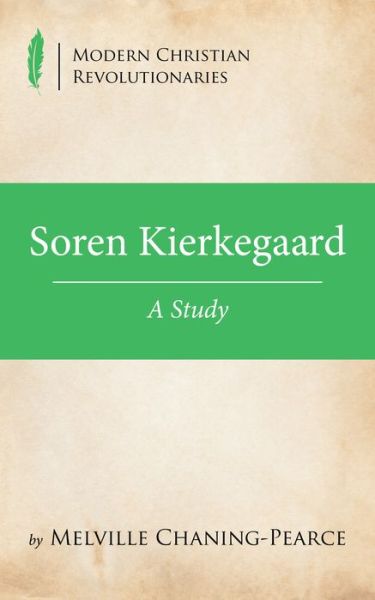 Cover for Melville Chaning-Pearce · Soren Kierkegaard (Paperback Book) (2019)