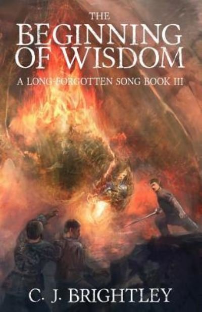 Cover for C J Brightley · The Beginning of Wisdom (Paperback Book) (2016)