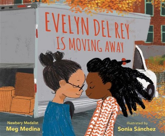 Cover for Meg Medina · Evelyn Del Rey Is Moving Away (Innbunden bok) (2020)