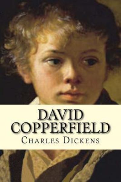 David Copperfield - Dickens - Książki - Createspace Independent Publishing Platf - 9781537370040 - 1 września 2016