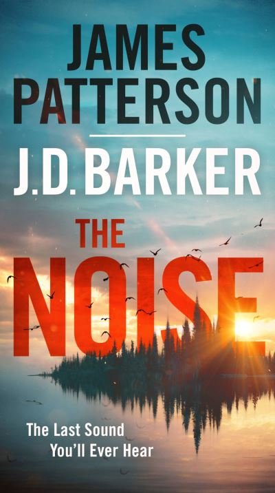 Cover for James Patterson · Noise (Buch) (2023)