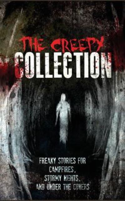 Cover for Inkception Books · The Creepy Collection (Paperback Book) (2016)