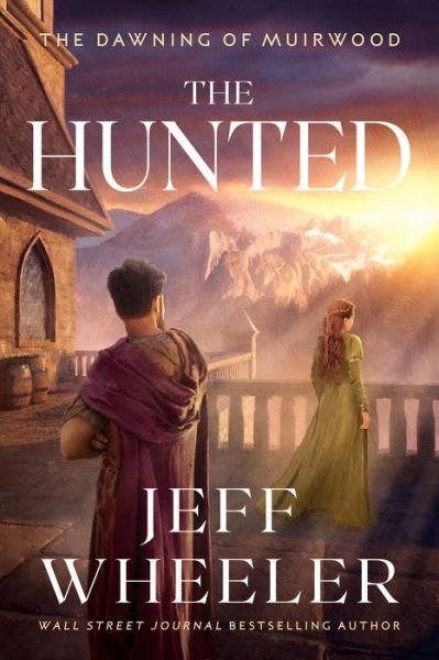 Cover for Jeff Wheeler · The Hunted - The Dawning of Muirwood (Pocketbok) (2022)