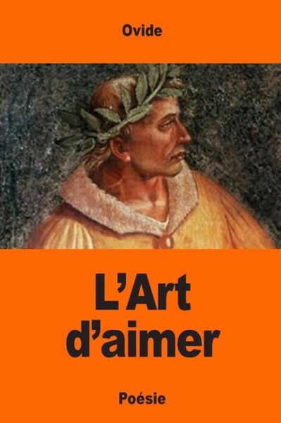 Cover for Ovide · L'Art d'Aimer (Taschenbuch) (2017)