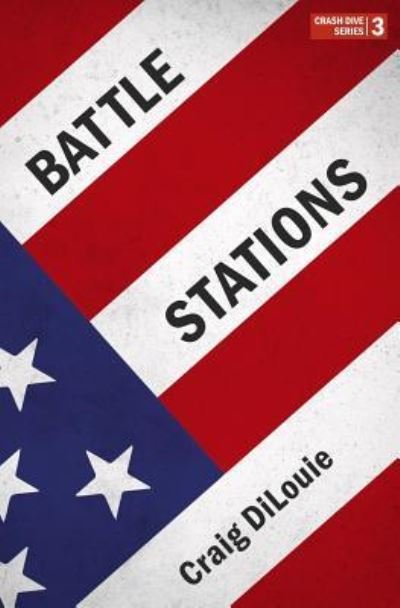 Cover for Craig DiLouie · Battle Stations (Paperback Bog) (2017)