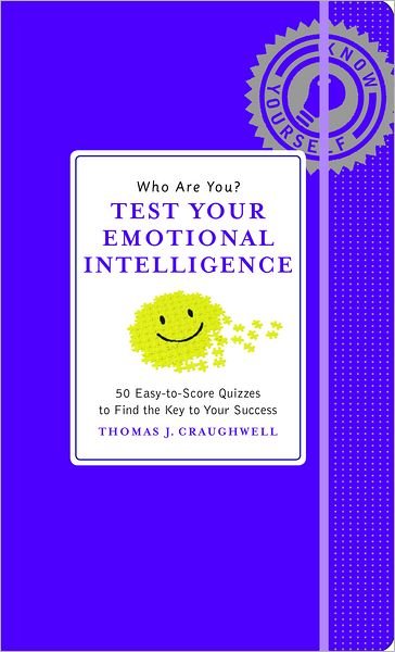 Cover for Thomas J. Craughwell · Who Are You? Test Your Emotional Intelligence (Hardcover Book) (2012)