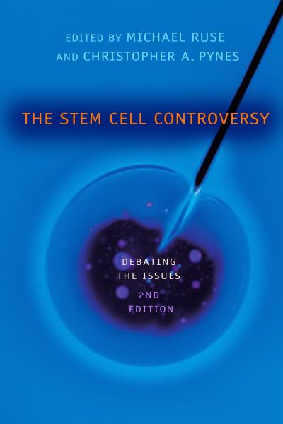 Cover for Michael Ruse · The Stem Cell Controversy: Debating the Issues (Paperback Book) [2 Revised edition] (2006)