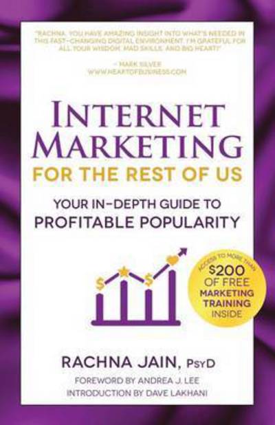 Cover for Rachna Jain PsyD · Internet Marketing for the Rest of Us (Paperback Book) (2013)